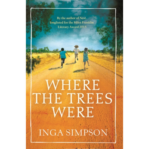 Little, Brown Book Group Where the Trees Were (häftad, eng)