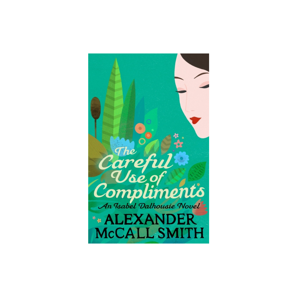 Produktbild för The Careful Use Of Compliments (häftad, eng)