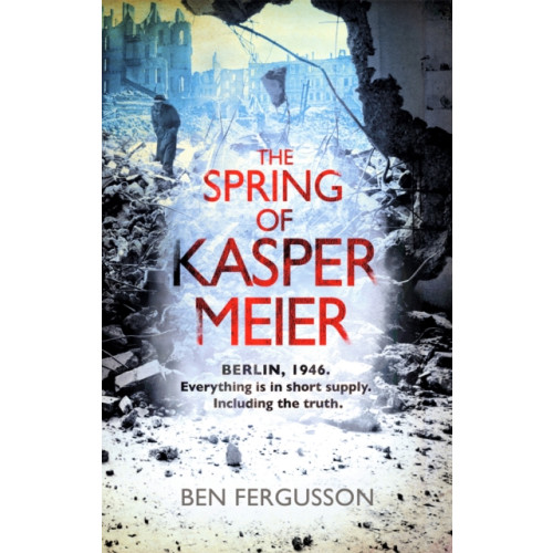 Little, Brown Book Group The Spring of Kasper Meier (häftad, eng)