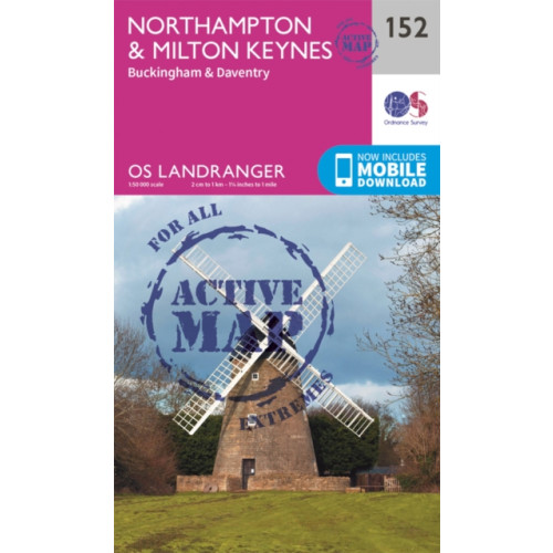 Ordnance Survey Northampton, Milton Keynes,Buckingham & Daventry