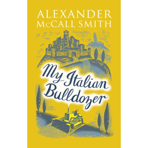 Little, Brown Book Group My Italian Bulldozer (häftad, eng)