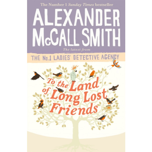 Little, Brown Book Group To the Land of Long Lost Friends (häftad, eng)