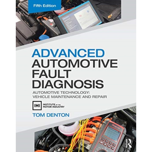 Taylor & francis ltd Advanced Automotive Fault Diagnosis (häftad, eng)