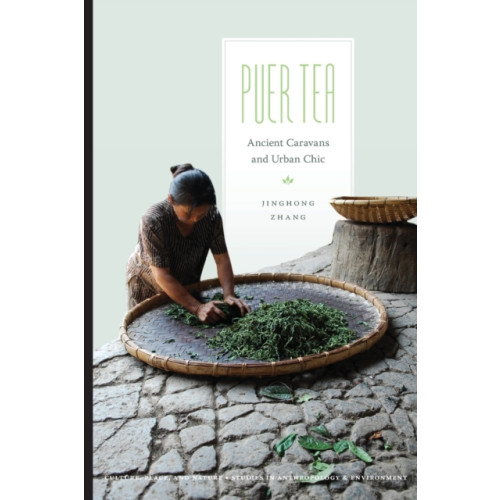 University of Washington Press Puer Tea (häftad, eng)
