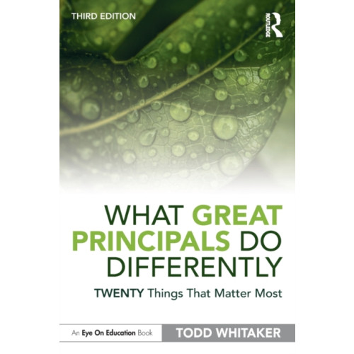 Taylor & francis ltd What Great Principals Do Differently (häftad, eng)