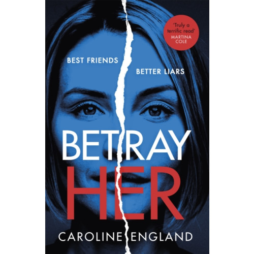 Little, Brown Book Group Betray Her (häftad, eng)