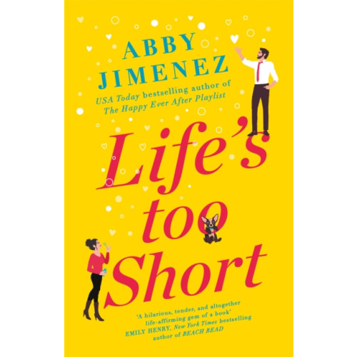 Little, Brown Book Group Life's Too Short (häftad, eng)