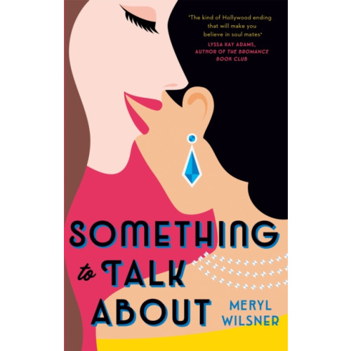 Little, Brown Book Group Something to Talk About (häftad, eng)