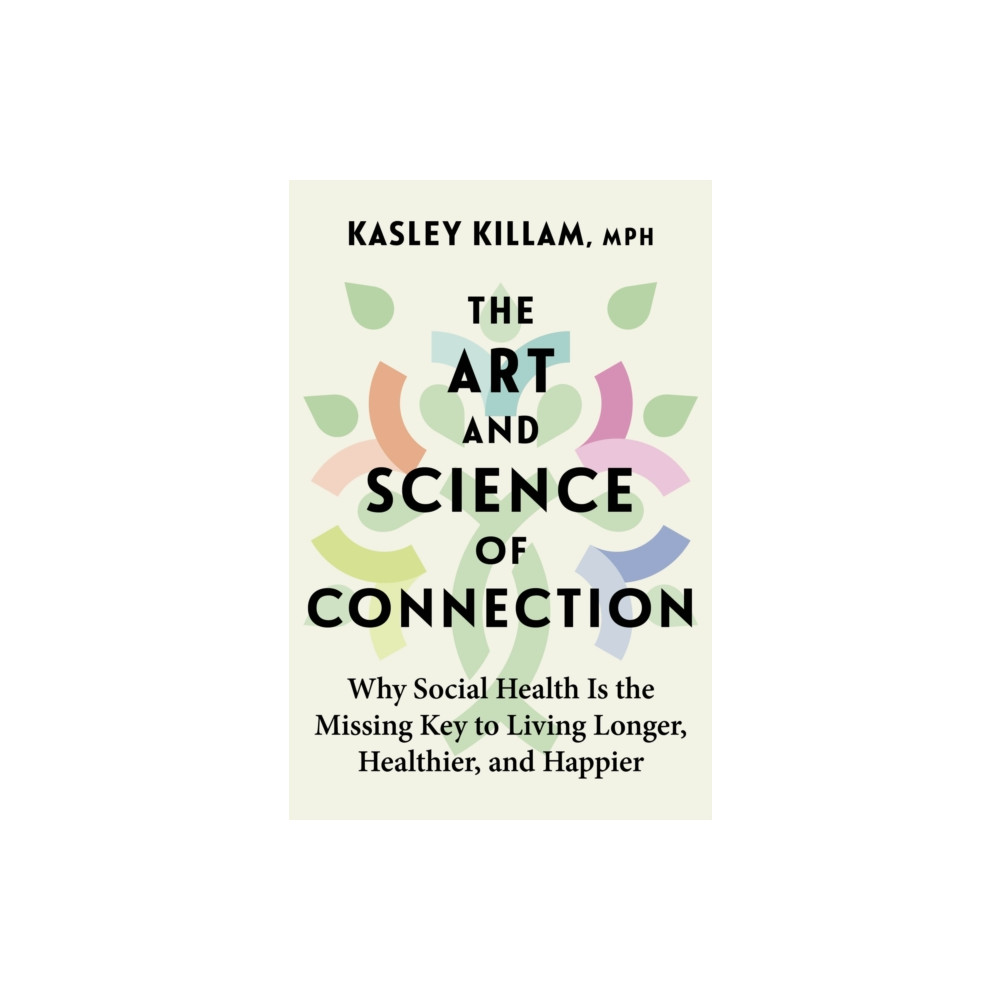 Produktbild för The Art and Science of Connection (inbunden, eng)