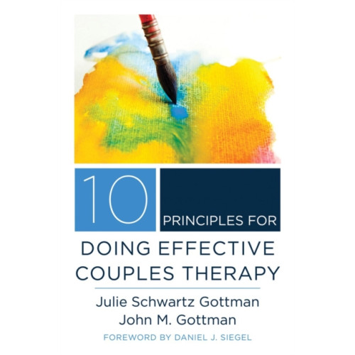 WW Norton & Co 10 Principles for Doing Effective Couples Therapy (inbunden, eng)