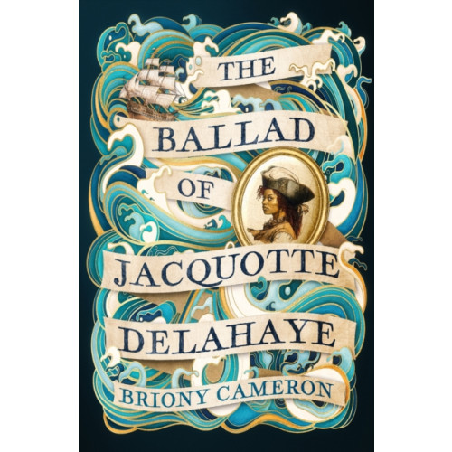 Little, Brown Book Group The Ballad of Jacquotte Delahaye (inbunden, eng)