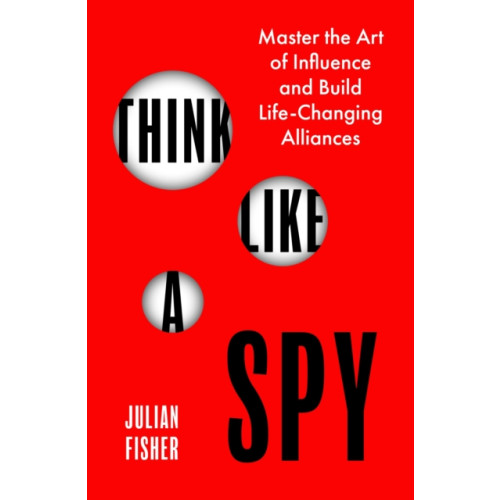 Little, Brown Book Group Think Like a Spy (häftad, eng)