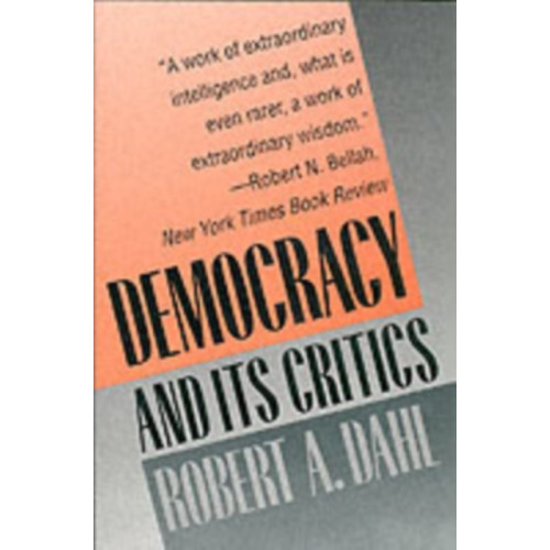 Yale university press Democracy and Its Critics (häftad, eng)
