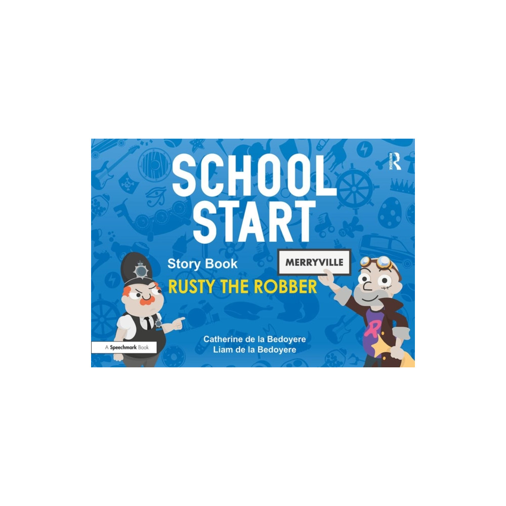 Produktbild för School Start Storybooks: Rusty the Robber (häftad, eng)