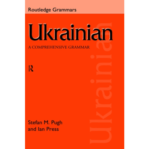 Taylor & francis ltd Ukrainian: A Comprehensive Grammar (häftad, eng)