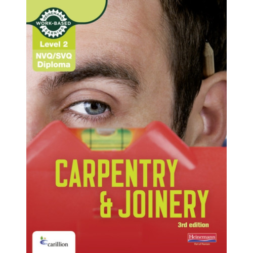 Pearson Education Limited Level 2 NVQ/SVQ Diploma Carpentry and Joinery Candidate Handbook 3rd Edition (häftad, eng)