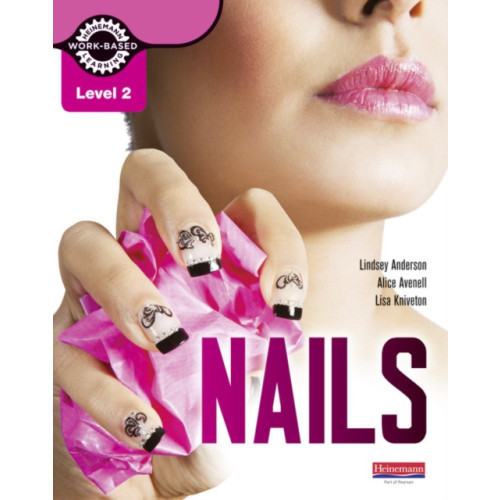 Pearson Education Limited Level 2 Nails student book (häftad, eng)