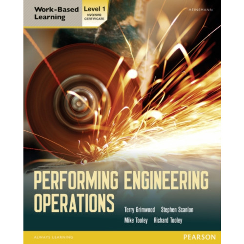 Pearson Education Limited Performing Engineering Operations - Level 1 Student Book (häftad, eng)