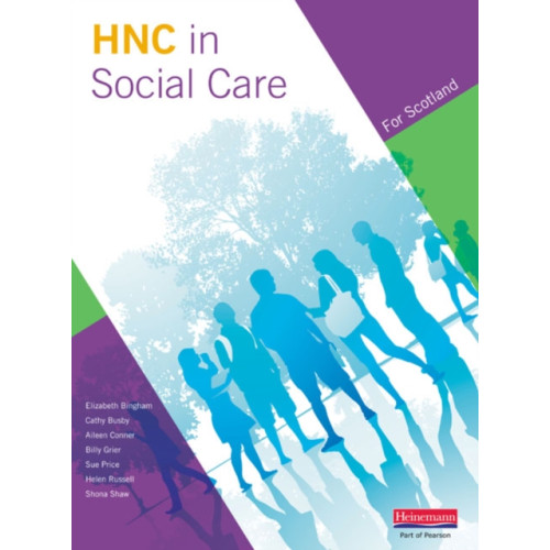 Pearson Education Limited Higher National Certificate in Social Care Student Book (häftad)