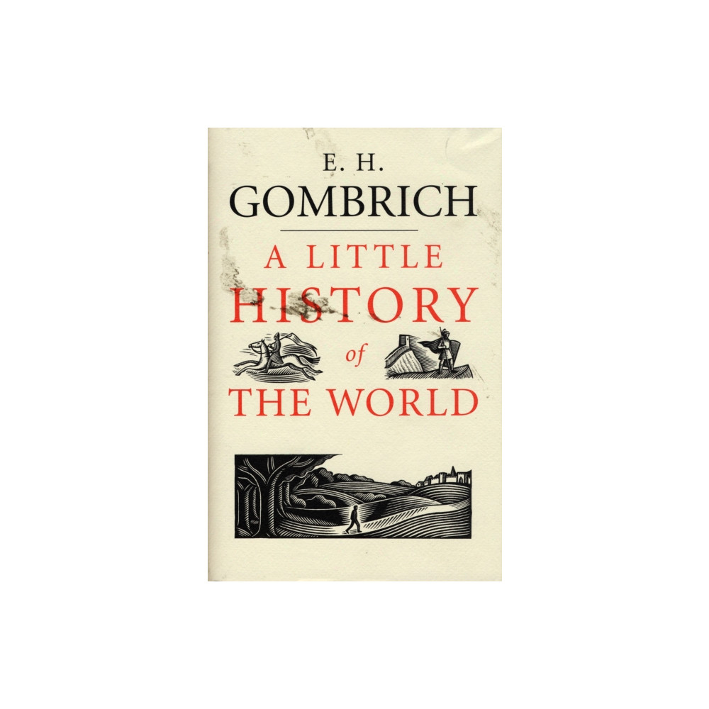Produktbild för A Little History of the World (inbunden, eng)