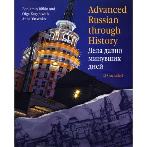 Yale university press Advanced Russian Through History (häftad, eng)