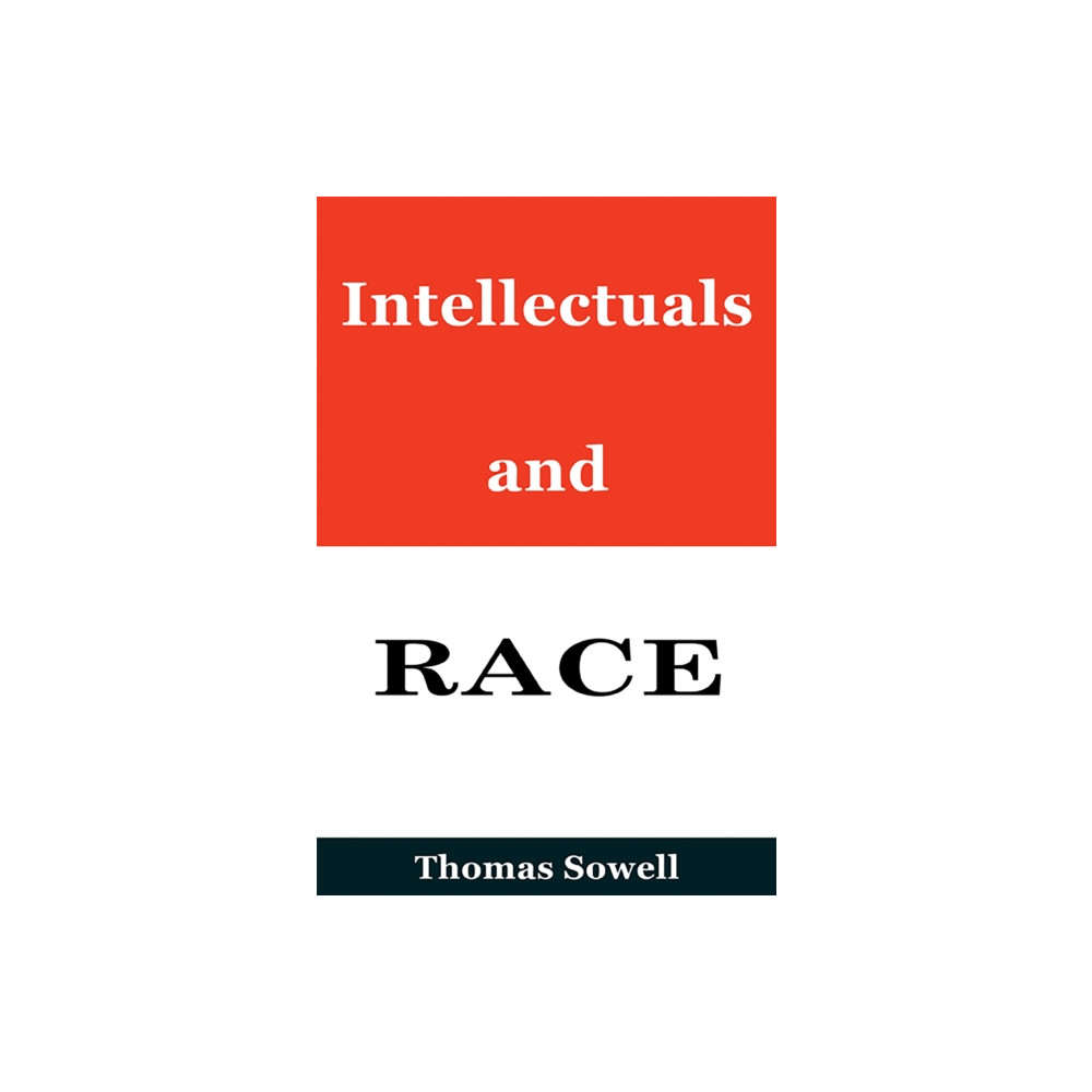 Produktbild för Intellectuals and Race (inbunden, eng)
