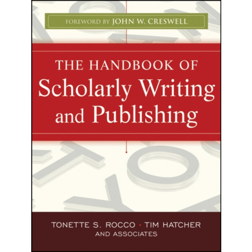 John Wiley & Sons Inc The Handbook of Scholarly Writing and Publishing (häftad, eng)