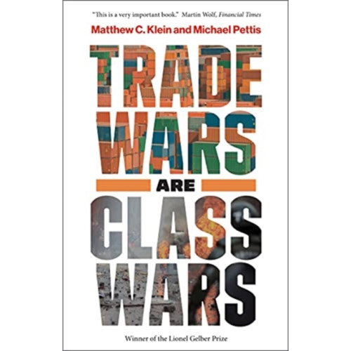 Yale university press Trade Wars Are Class Wars (häftad, eng)