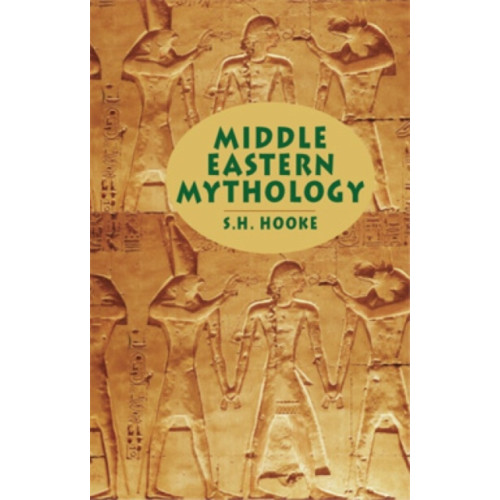 Dover publications inc. Middle Eastern Mythology (häftad, eng)