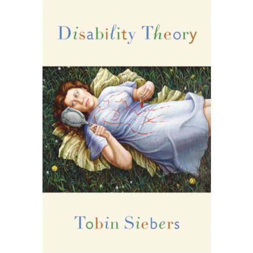 The University of Michigan Press Disability Theory (häftad, eng)