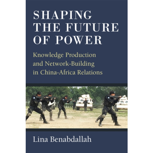 The University of Michigan Press Shaping the Future of Power (häftad, eng)