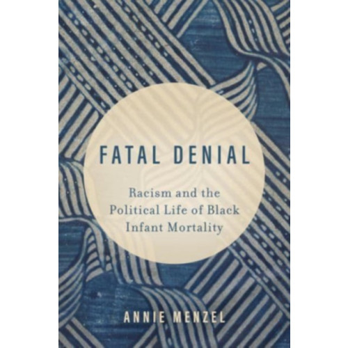 University of california press Fatal Denial (häftad, eng)