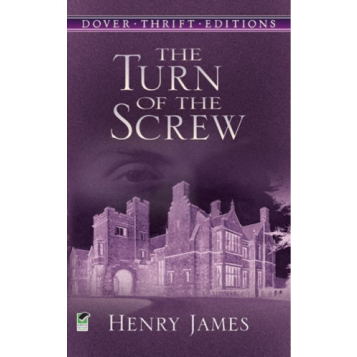 Dover publications inc. The Turn of the Screw (häftad, eng)