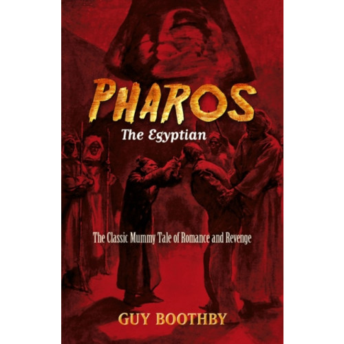 Dover publications inc. Pharos, the Egyptian: (Forthcoming) (häftad, eng)