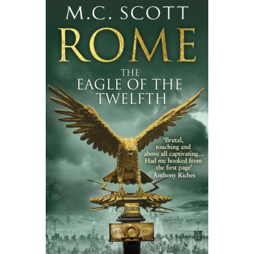 Transworld publishers ltd Rome: The Eagle Of The Twelfth (häftad, eng)