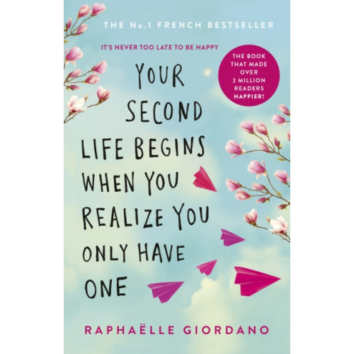 Transworld publishers ltd Your Second Life Begins When You Realize You Only Have One (häftad, eng)