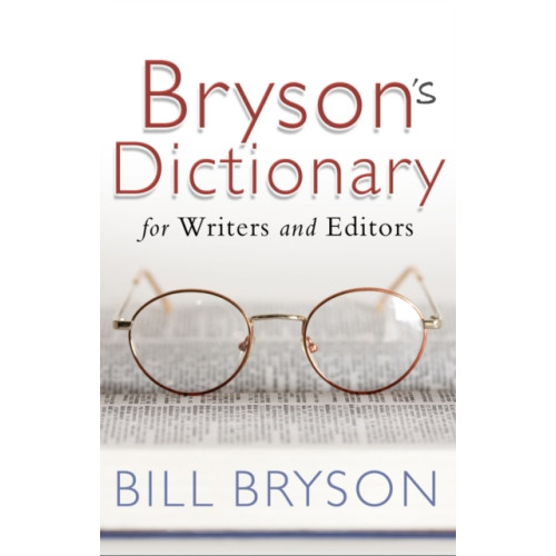 Transworld publishers ltd Bryson's Dictionary: for Writers and Editors (häftad, eng)