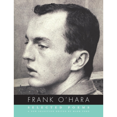 Random House USA Inc Selected Poems of Frank O'Hara (häftad, eng)