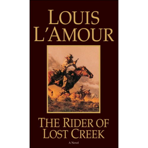 Bantam Doubleday Dell Publishing Group Inc The Rider of Lost Creek (häftad, eng)