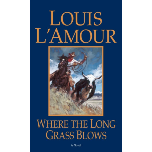 Random House USA Inc Where the Long Grass Blows (häftad, eng)
