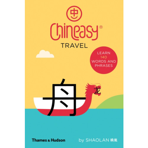 Thames & Hudson Ltd Chineasy® Travel (inbunden, eng)