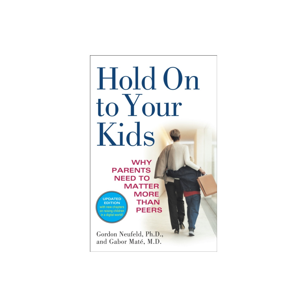 Produktbild för Hold On to Your Kids (häftad, eng)