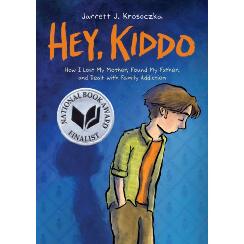 Scholastic US Hey Kiddo (inbunden, eng)