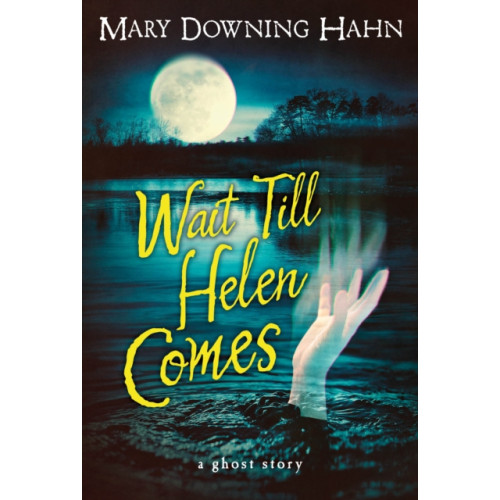 HarperCollins Wait Till Helen Comes (häftad, eng)