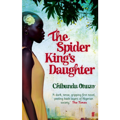 Faber & Faber The Spider King's Daughter (häftad, eng)