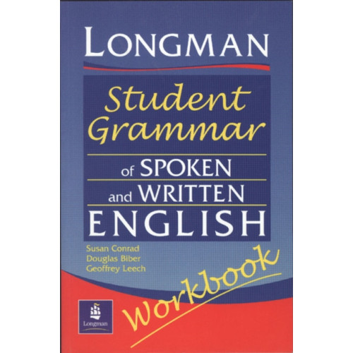 Pearson Education Limited Longmans Student Grammar of Spoken and Written English Workbook (häftad, eng)