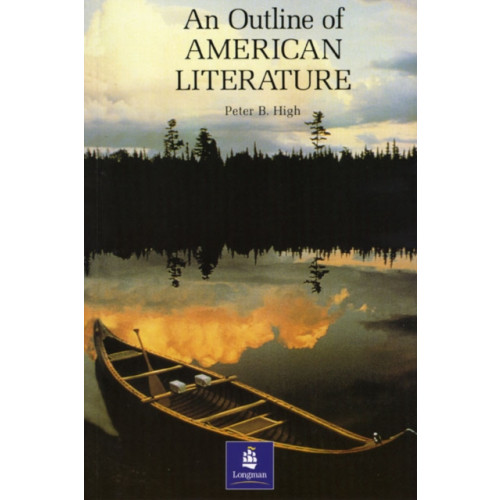 Pearson Education Limited Outline of American Literature, An Paper (häftad, eng)