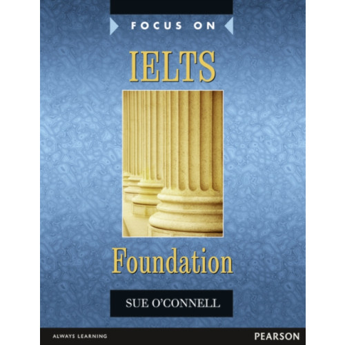Pearson Education Limited Focus on IELTS Foundation Coursebook (häftad)