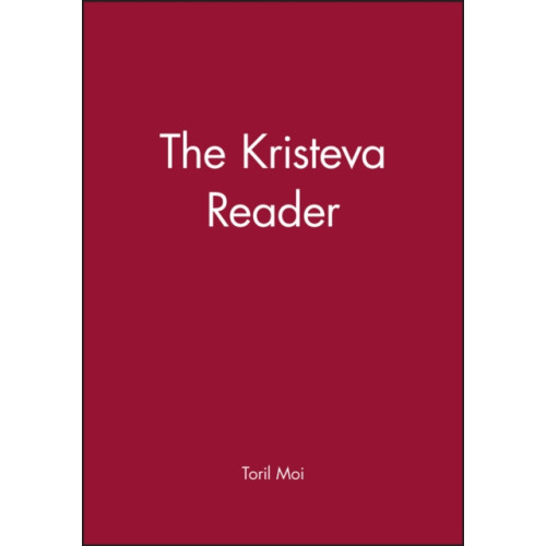 John Wiley And Sons Ltd The Kristeva Reader (häftad, eng)