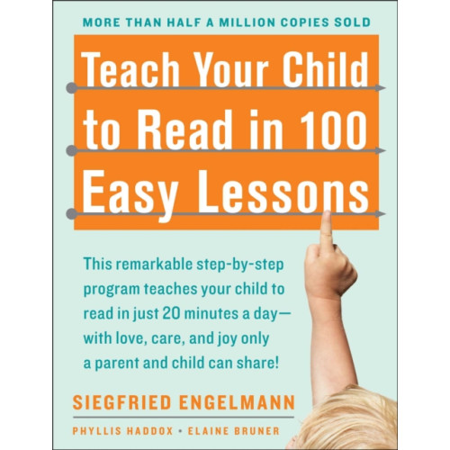 Simon & Schuster Teach Your Child to Read in 100 Easy Lessons (häftad, eng)